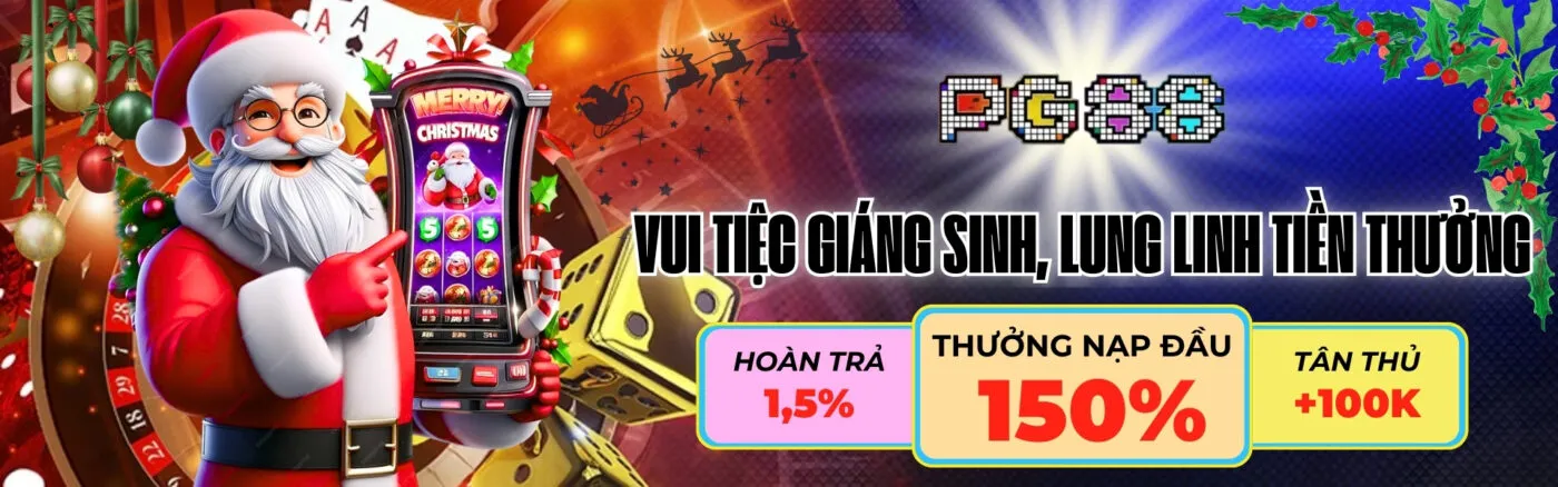 Vui tiệc Giáng Sinh, lung linh tiền thưởng PG88