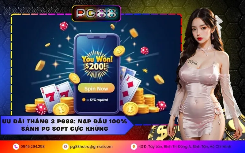 Ưu Đãi Tháng 3 PG88